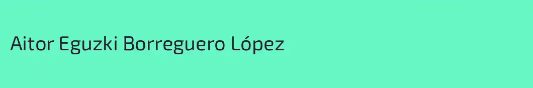 Aitor Eguzki Borreguero López